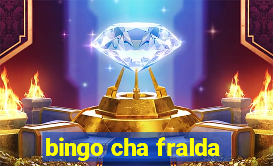 bingo cha fralda